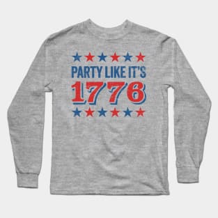 Vintage 4th of July Fun: Party Like It's 1776 Long Sleeve T-Shirt